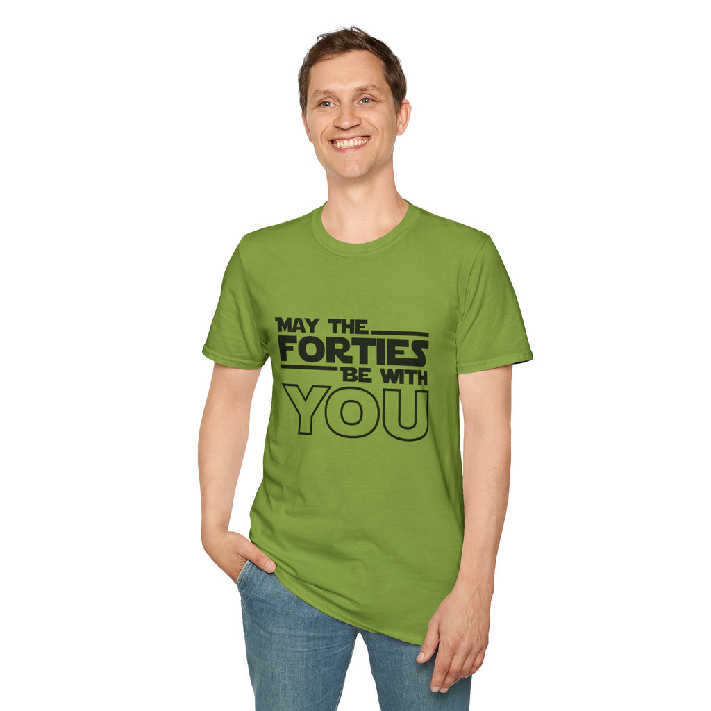 Forties Birthday Tee "May the Forties Be With You" 40th Birthday Shirt