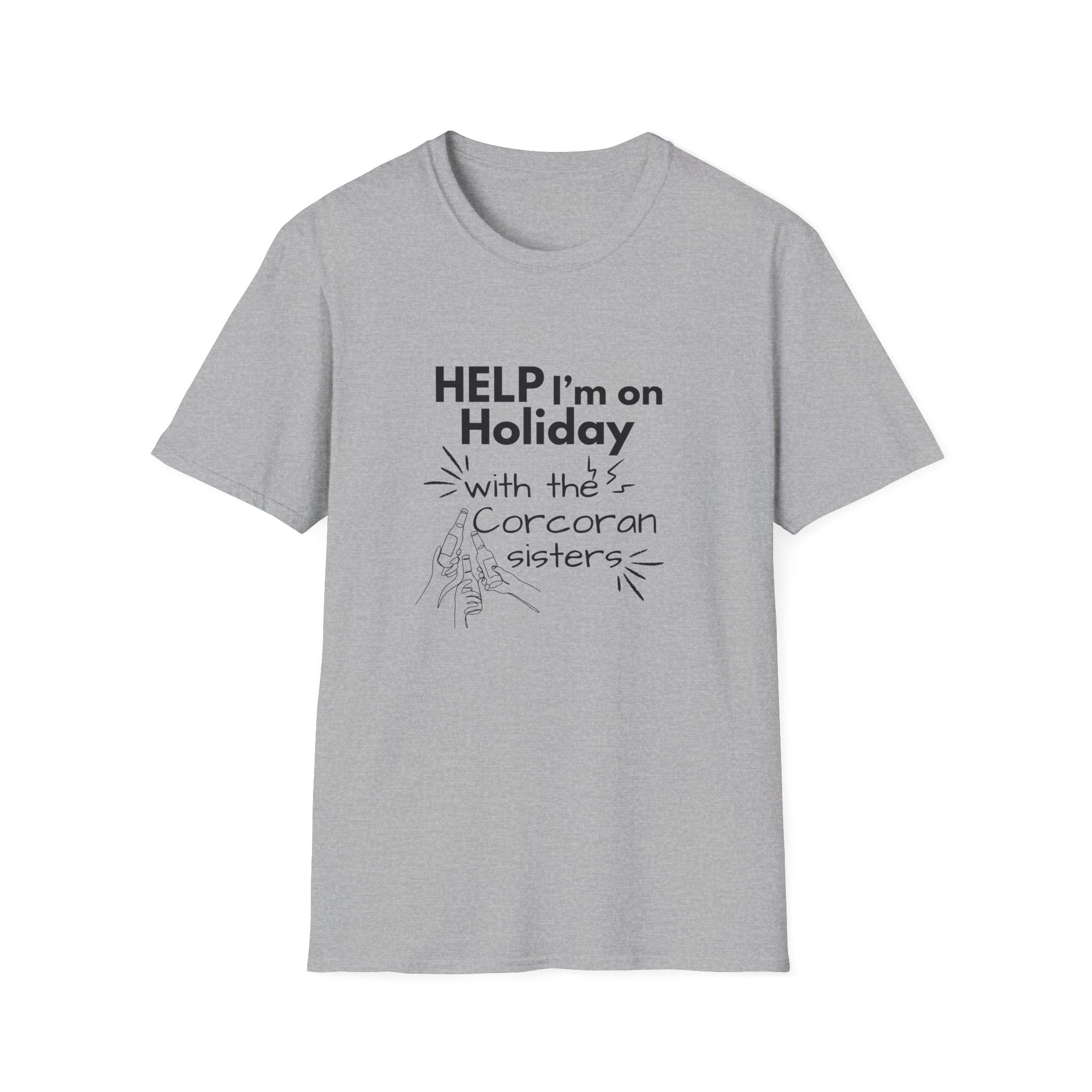 Help I'm on Holiday with the "NAME" Sisters T-Shirt