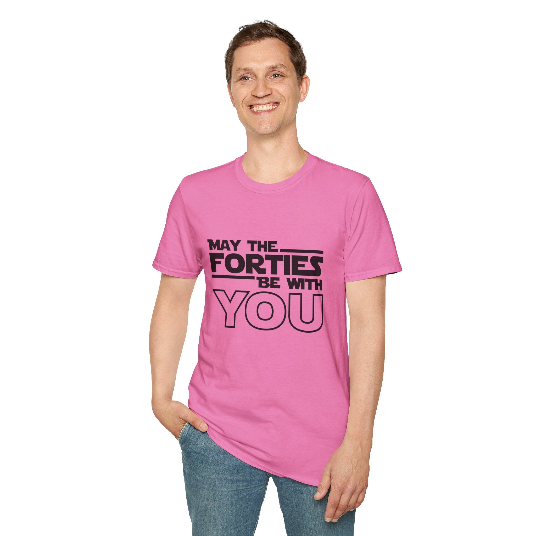 Forties Birthday Tee "May the Forties Be With You" 40th Birthday Shirt
