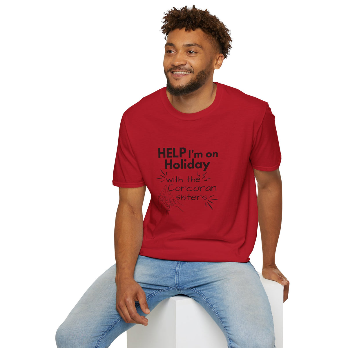 Help I'm on Holiday with the "NAME" Sisters T-Shirt