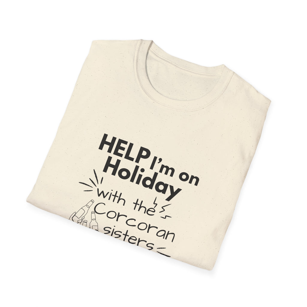 Help I'm on Holiday with the "NAME" Sisters T-Shirt