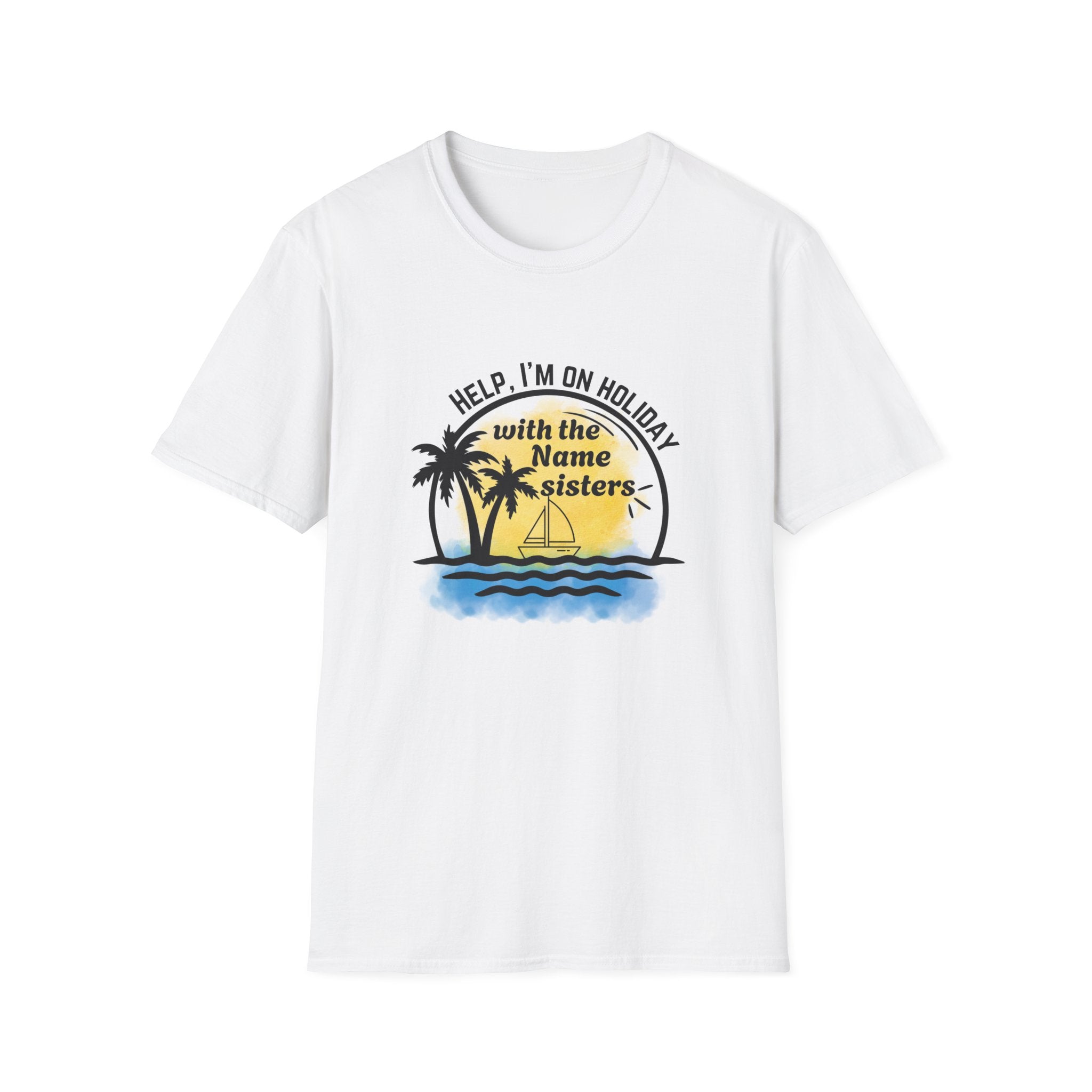 Vacation Sisters T‑Shirt - "Help, I'm on Holiday" Tropical Palm Beach Tee