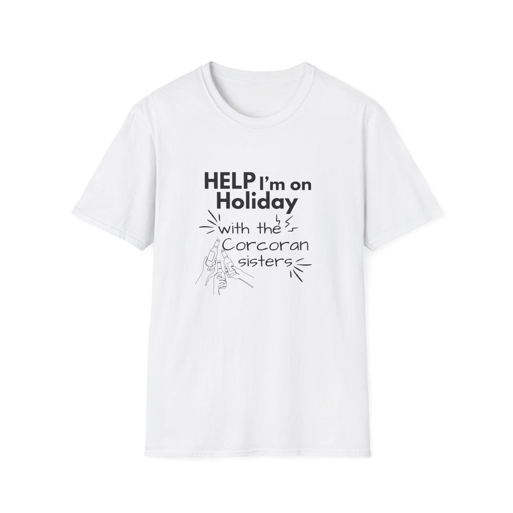 Help I'm on Holiday with the "NAME" Sisters T-Shirt