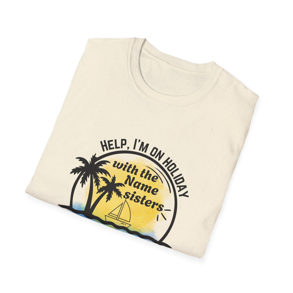 Vacation Sisters T‑Shirt - "Help, I'm on Holiday" Tropical Palm Beach Tee