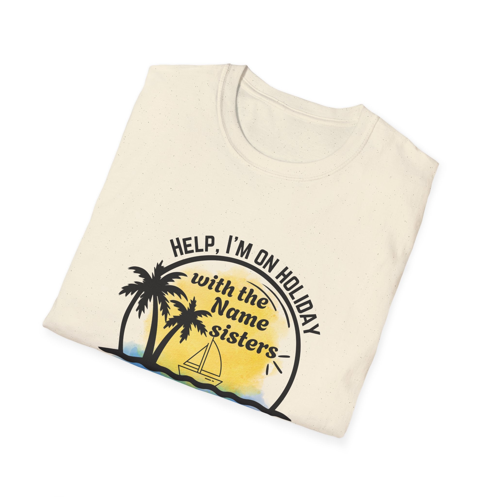 Vacation Sisters T‑Shirt - "Help, I'm on Holiday" Tropical Palm Beach Tee