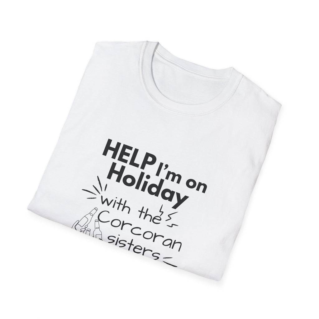 Help I'm on Holiday with the "NAME" Sisters T-Shirt