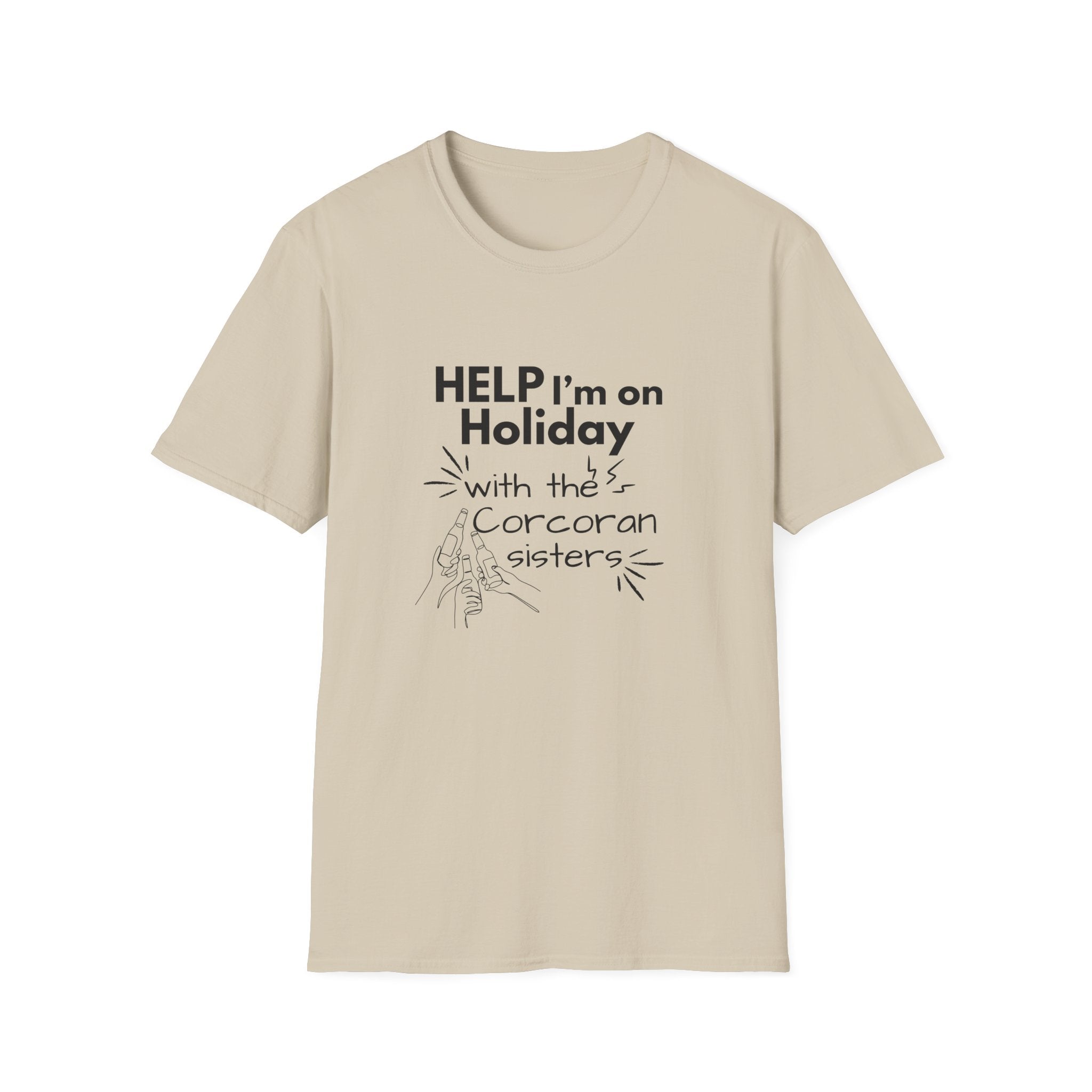 Help I'm on Holiday with the "NAME" Sisters T-Shirt