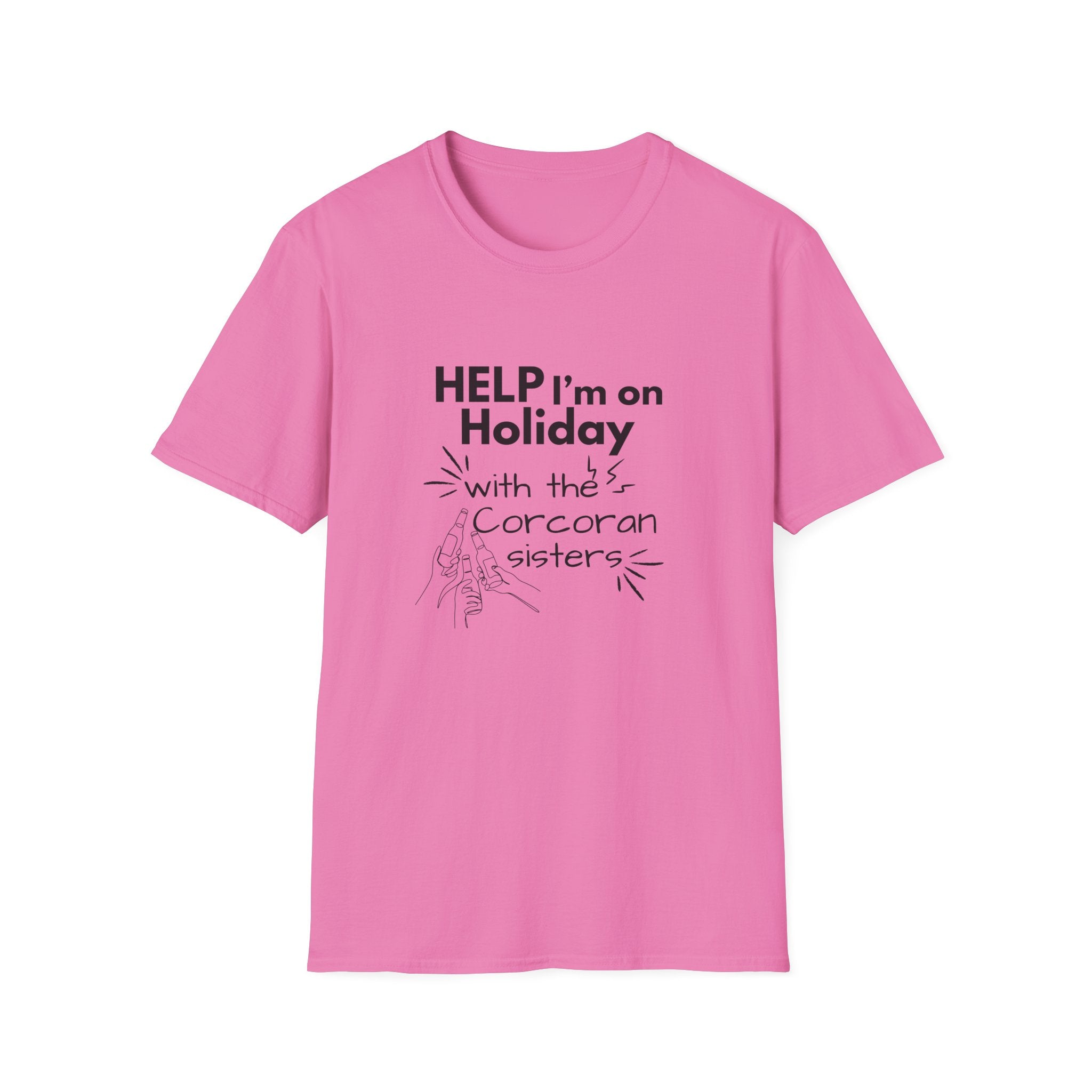 Help I'm on Holiday with the "NAME" Sisters T-Shirt