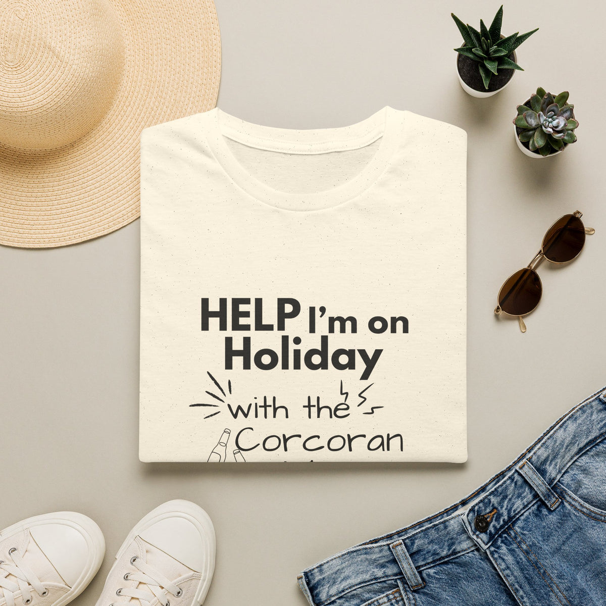 Help I'm on Holiday with the "NAME" Sisters T-Shirt