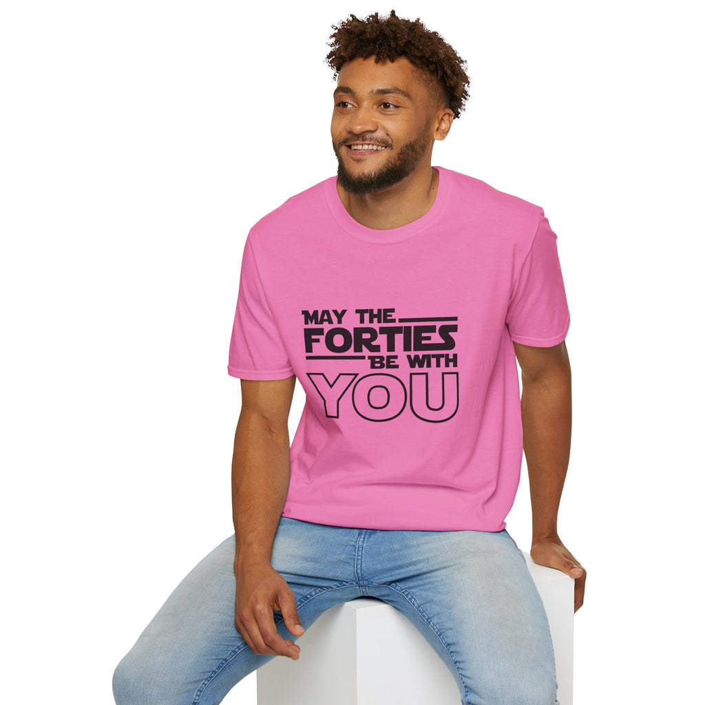 Forties Birthday Tee "May the Forties Be With You" 40th Birthday Shirt