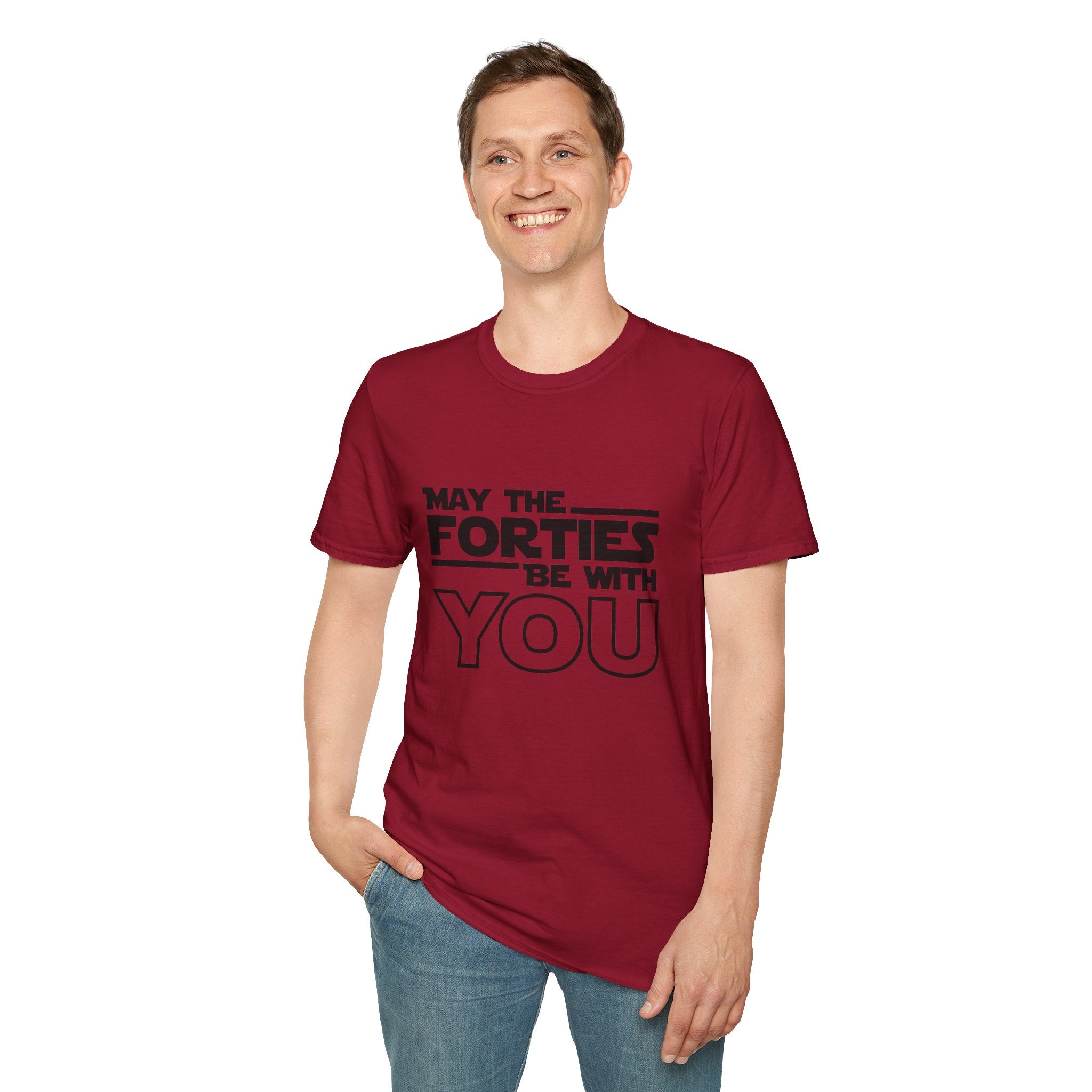 Forties Birthday Tee "May the Forties Be With You" 40th Birthday Shirt