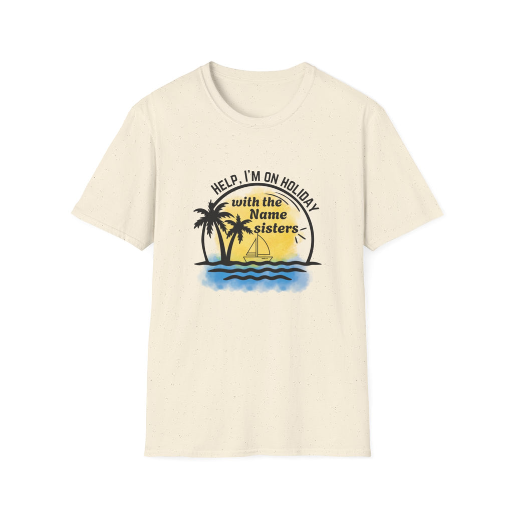 Vacation Sisters T‑Shirt - "Help, I'm on Holiday" Tropical Palm Beach Tee