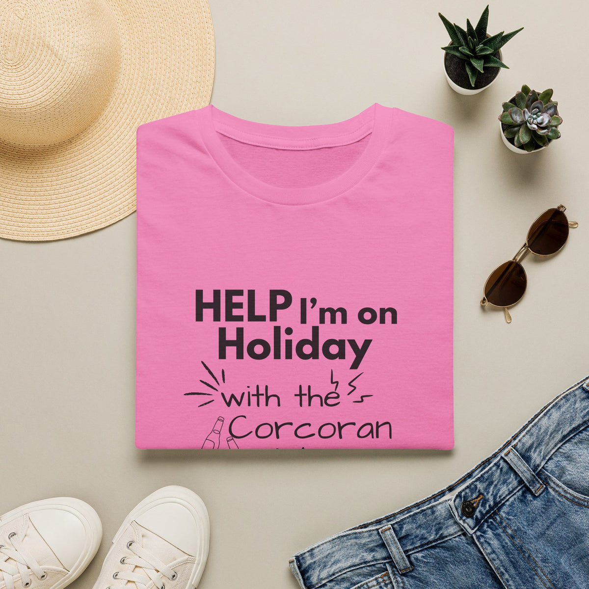 Help I'm on Holiday with the "NAME" Sisters T-Shirt