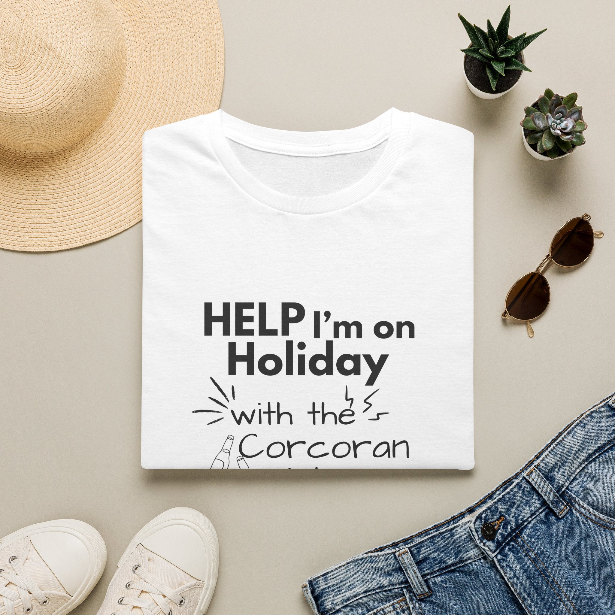 Help I'm on Holiday with the "NAME" Sisters T-Shirt